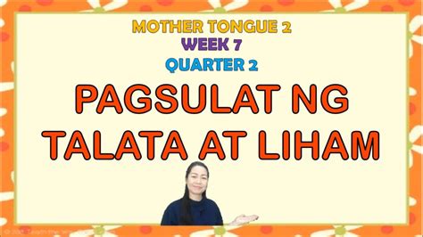 Mother Tongue 2 Quarter 2 Week 7 Pagsulat Ng Talata At Liham Youtube
