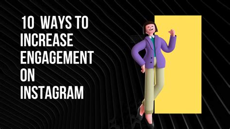 10 Ways To Increase Engagement On Instagram