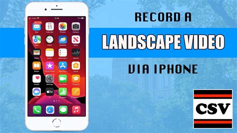 How To Record A Video Landscape Mode Using Your Iphone New Youtube