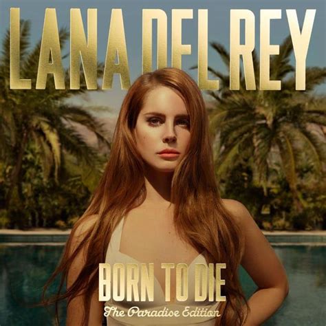 Lana Del Rey Born To Die The Paradise Edition Mr Vinyl