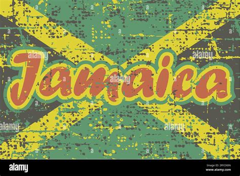 Grunge Jamaican Flag With The Inscription Stock Vector Image And Art Alamy