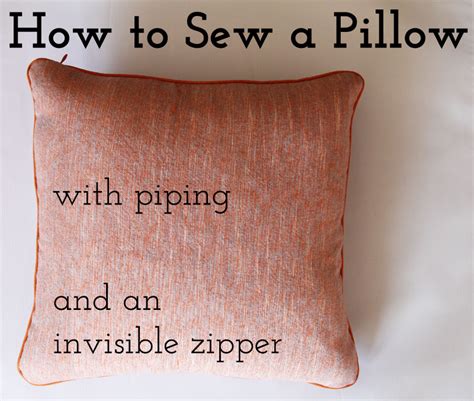 How To Sew A Pillow With Piping And An Invisible Zipper Tuesday