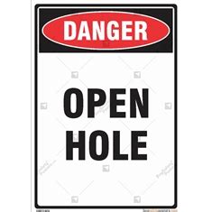 Danger Open Hole Sign Buy Construction Safety Signs Online