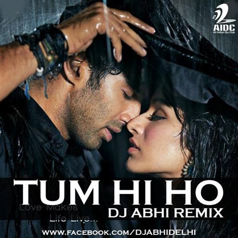 Tum Hi Ho Remix Dj Abhi Deejays Drive