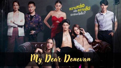 Nonton Streaming Drama Thailand My Dear Donovan Sub Indo Full Episode Selain Di Lk