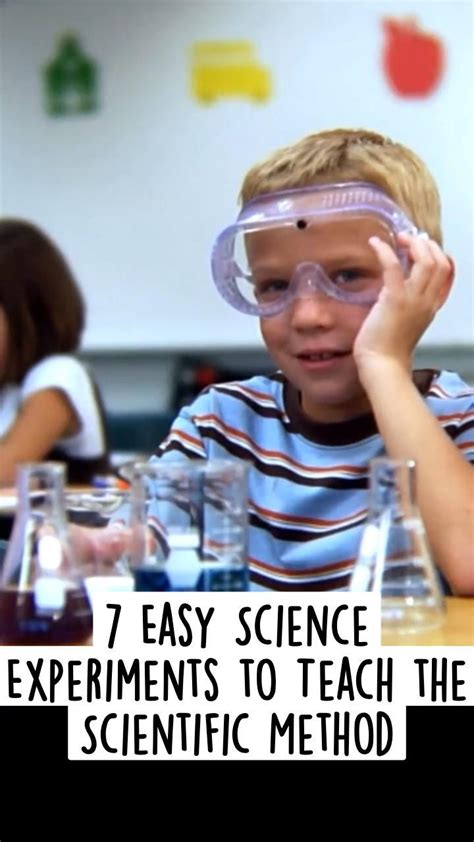 7 Easy Science Experiments To Teach The Scientific Method Easy