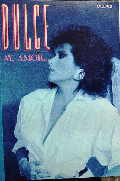 Dulce Ay Amor 1990 Cassette Discogs