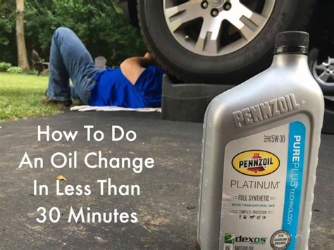 How To Do An Oil Change In Less Than 30 Minutes