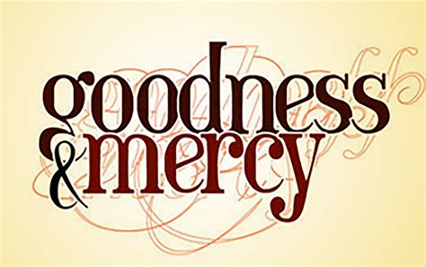 Goodness & Mercy | St. Luke's