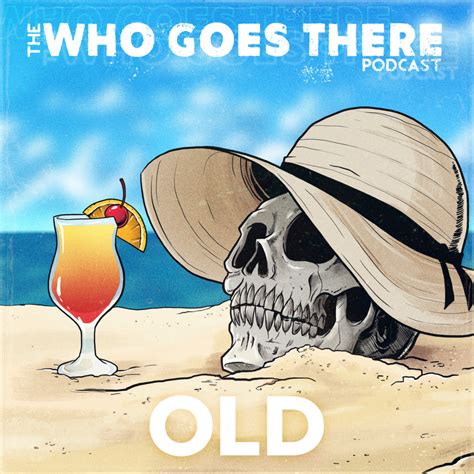 Ep319 Old Wgt Who Goes There Podcast