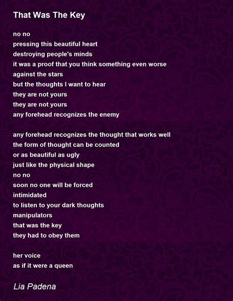 That Was The Key Poem By Lia Padena Poem Hunter