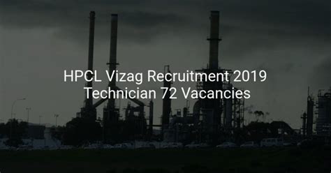 A company source on friday said the firm closed a fluid catalytic cracker. HPCL Vizag Recruitment 2019 Technician 72 Vacancies ...