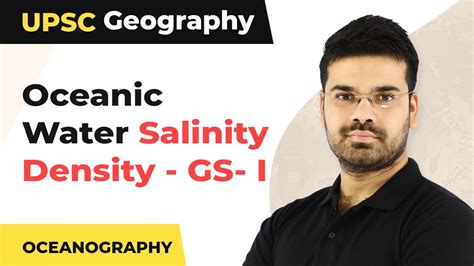Upsc Geography Oceanography Oceanic Water Salinity Density Gs