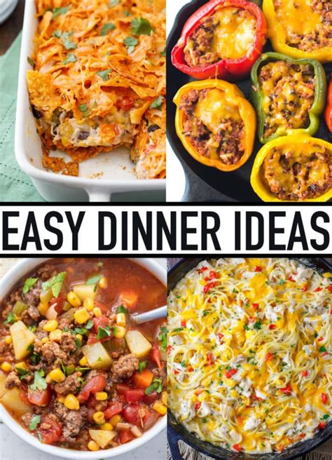 Easy Dinner Ideas Best Easy Dinner Recipes