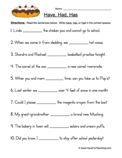 Has Have Had Fill In Blank Worksheet Have Fun Teaching