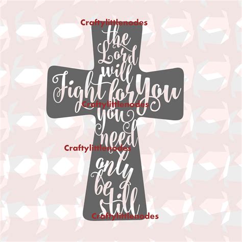 Cross Svg Bible Verse Svg Christian Svg The Lord Will Fight