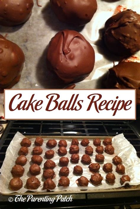Cake Balls Recipe Parenting Patch