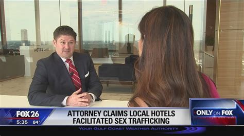 Houston Attorney Sues Hotels In A Sex Trafficking Case Involving 15