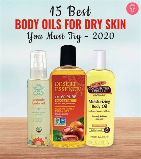 The 15 Best Body Oils For Dry Skin In 2021 Best Body Oil Oil For Dry