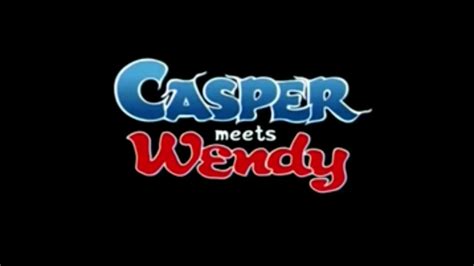 Universal And Dreamworks Casper Meets Wendy Opening Intro Youtube