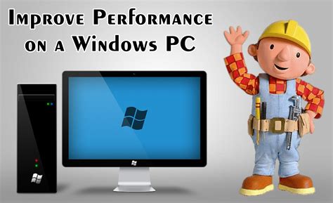 5 Ways To Improve Performance On A Windows Pc