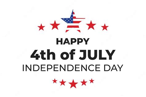 Premium Vector Happy 4th Of July Independence Day July Fourth Usa