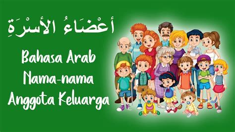 Bahasa Arab Nama Nama Anggota Keluarga Lengkap Ilustrasi Kartun Dan