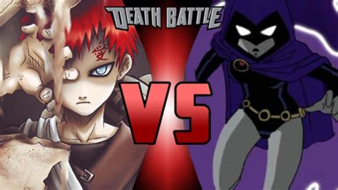 Gaara Vs Raven Death Battle Fanon Wiki Fandom Powered By Wikia