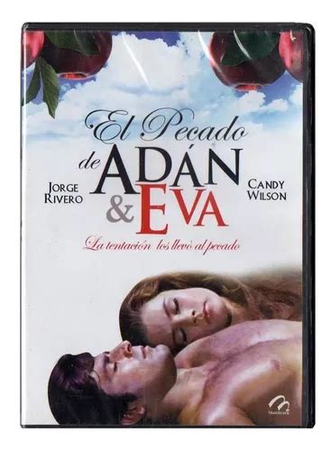 El Pecado De Adán Y Eva Jorge Rivero Candy Wilson Dvd Mercadolibre