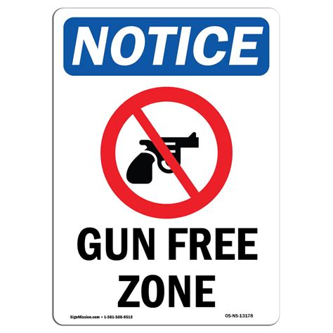 Osha Notice Gun Free Zone Sign With Symbol Heavy Duty Sign Or Label