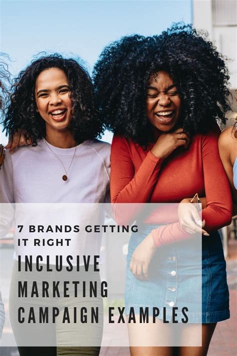 Inclusive Marketing Campaign Examples 7 Brands Getting It Right