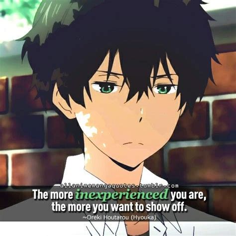 Oreki Hyouka Quote Anime Quotes Inspirational Manga Quotes Anime