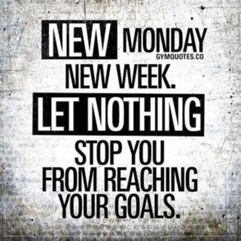 10 Motivating New Week Quotes And Sayings