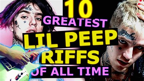 Top 10 Lil Peep Guitar Riffs Of All Time Youtube