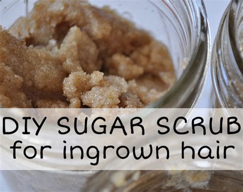 diy sugar scrub for ingrown hair prevention and treatment beautymunsta free natural beauty
