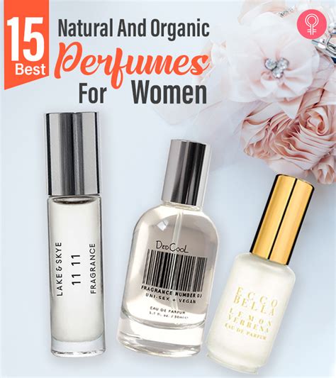 15 Best Natural And Organic Perfumes For Women 2023 Update