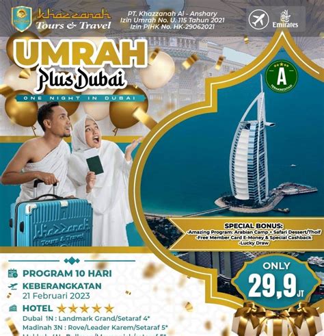 Paket Umroh Plus Dubai 2022 Sensasi Terindah Khazzanah Tour