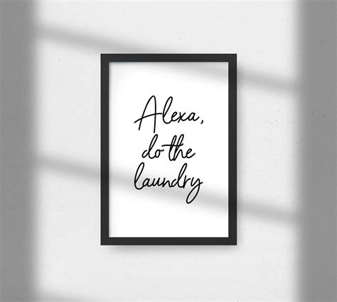 Alexa Do The Laundry Print Laundry Room Decor Funny Laundry | Etsy | Laundry art, Laundry room ...