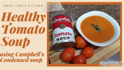 Healthy Tomato Soup Recipe Using Campbells Condensed Tomato Soup