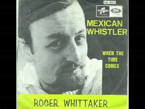 Roger Whittaker Mexican Whistler Chords Chordify