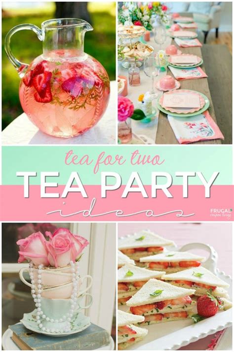 Fit For A Queen Inspirational Tea For Two Tea Rrific Tea Party Ideas