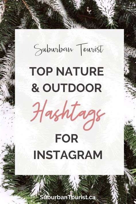50 Popular Nature Hashtags And Outdoor Hashtags 2023 Instagram