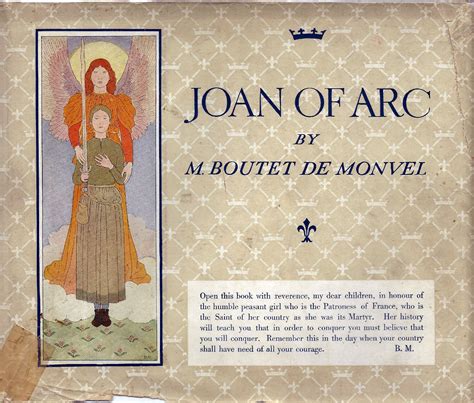 Joan Of Arc By M Boutet De Monvel First Edition By This Publisher