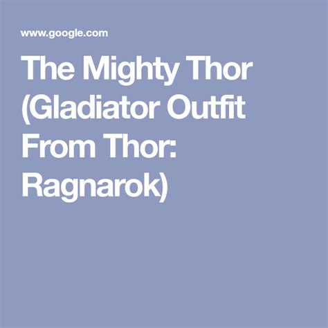 The Mighty Thor Gladiator Outfit From Thor Ragnarok Silver Spray