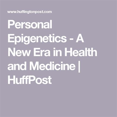 Personal Epigenetics A New Era In Health And Medicine Epigenetics