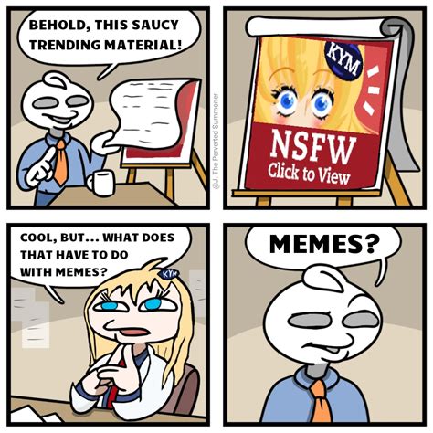 So Many NSFW Memes Know Your Meme Know Your Meme