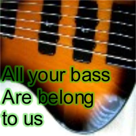 All Your Bass By Otakusharkz On Deviantart