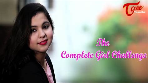 The Complete Girl Challenge Latest Short Film 2016 By Rajender