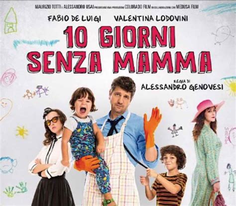 10 giorni senza mamma film completo 2019 hd. 10 giorni senza mamma - Nuovo Teatro Pacini