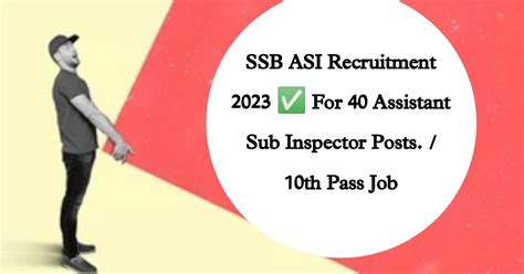 Ssb Asi Recruitment Ssb Assistant Sub Inspector Vacancy Hot Sex Picture